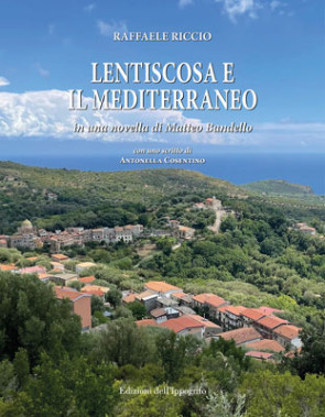 Lentiscosa e il Mediterraneo