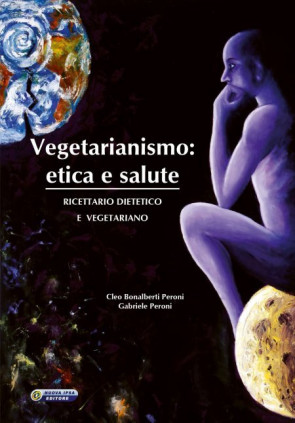 Vegetarianismo: etica e salute 
