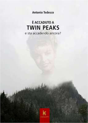 È accaduto a Twin Peaks e sta per accadere ancora