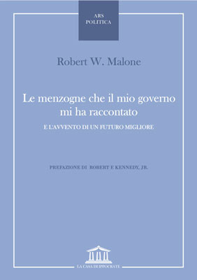 Le menzogne che il mio governo mi ha raccontato