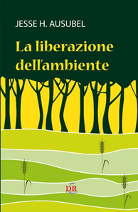 La liberazione dell’ambiente