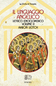 Il linguaggio angelico – Vol. II