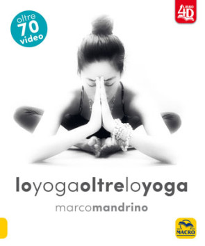 Lo yoga oltre lo yoga 4D