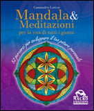 Mandala e Meditazioni per la Vita di Tutti i Giorni 