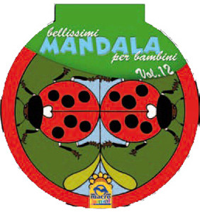 Bellissimi Mandala per bambini - vol. 12