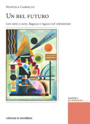 Un bel futuro. Con-tatto e cuore