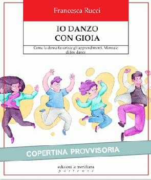 Io danzo con gioia