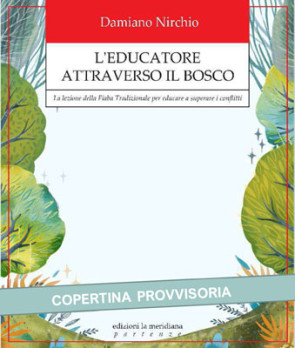 L’educatore attraverso il bosco