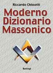 MODERNO DIZIONARIO MASSONICO