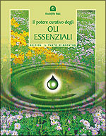 Il potere curativo degli oli essenziali 