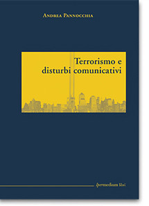 Terrorismo e disturbi comunicativi