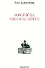 Sonjuscka, mio passerotto