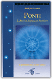 Ponti - L'Antica Saggezza Rivelata - Volume 1