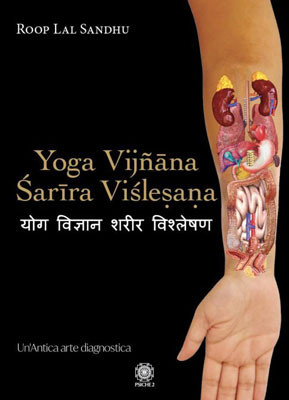 Yoga Vijñâna Sarîra Vislesana