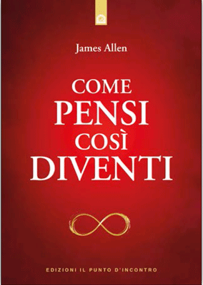 Come pensi così diventi