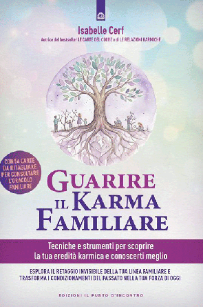 Guarire il karma familiare