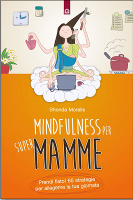 Mindfulness per supermamme