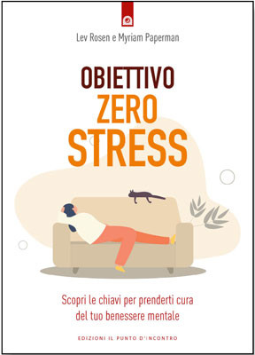 "Obiettivo zero stress. 