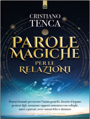 Parole magiche per le relazioni.