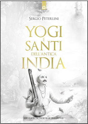 Yogi e santi dell'India antica