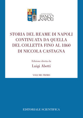 Storia del reame di Napoli continuata da quella del Colletta fino al 1860 di Niccola Castagna