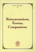 Reincarnazione, Karma, Compassione