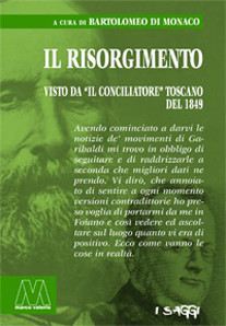 Il Risorgimento visto da ”Il Conciliatore” toscano del 1849 