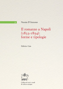 IL ROMANZO A NAPOLI (1833-1854): FORME E TIPOLOGIE