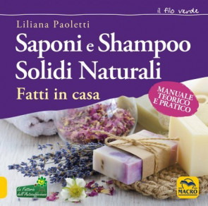 Saponi e Shampoo Solidi, Naturali Fatti in Casa
