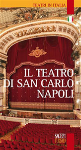 Il teatro di San Carlo Napoli