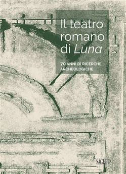Il teatro romano di Luna