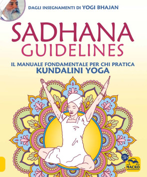 Sadhana Guidelines