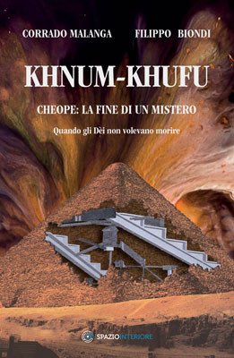Khnum-Khufu. Cheope: la fine di un mistero