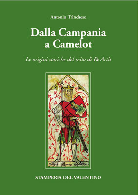 Dalla Campania a Camelot