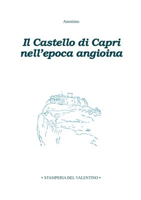 Il Castello di Capri nell’epoca angioina