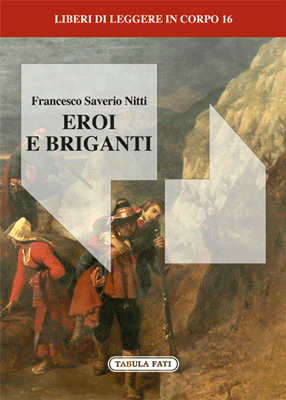 Eroi e briganti 
