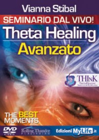 Theta Healing Avanzato - Best Moments DVD