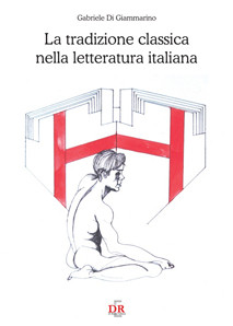La tradizione classica nella letteratura italiana