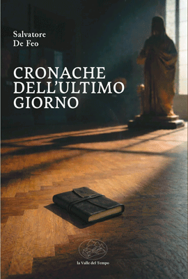 Cronache dell’ultimo giorno