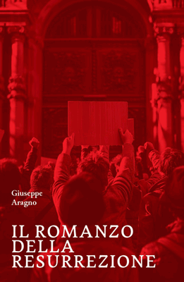 Il romanzo della resurrezione