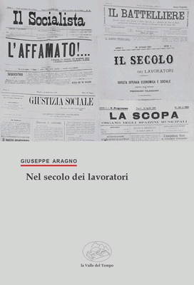 Nel secolo dei lavoratori