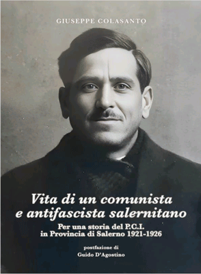 Vita di un comunista e antifascista salernitano