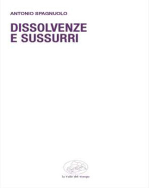 Dissolvenze e sussurri