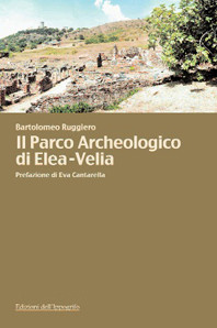 Il Parco Archeologico di Elea-Velia