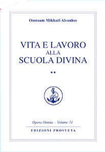 VITA E LAVORO ALLA SCUOLA DIVINA - Vol.2
