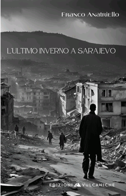 L’ultimo inverno a Sarajevo