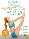 Il potere dell'Ashtanga Yoga