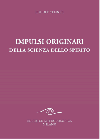 Impulsi originari della scienza dello spirito