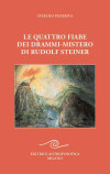 Le quattro fiabe dei drammi-mistero di Rudolf Steiner