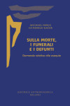 Sulla morte, i funerali e i defunti